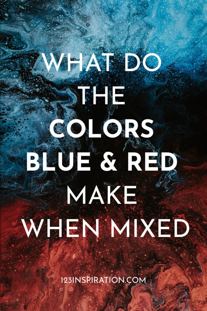 what do blue and red when mixed